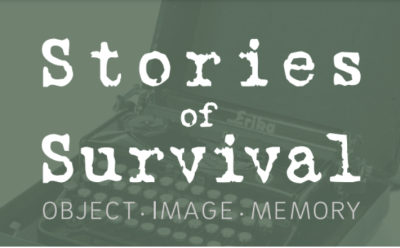 Stories of Survival. Object. Image. Memory