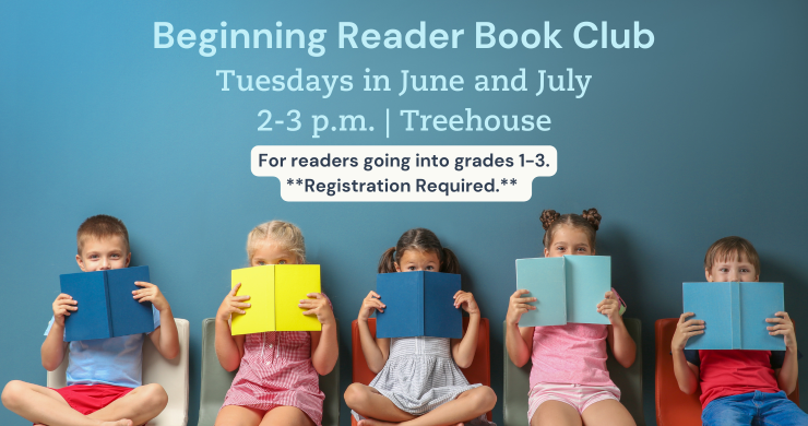 Beginning Readers Book Club. Registration Required.