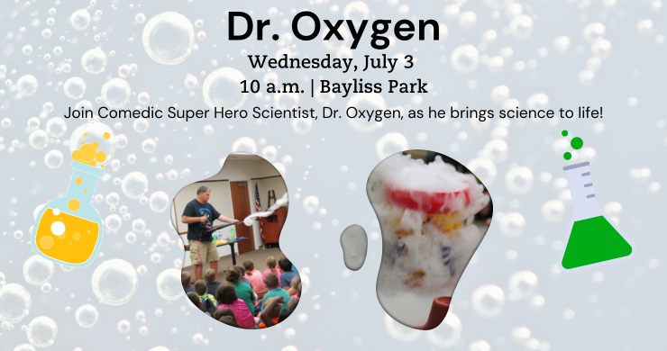 Dr. Oxygen. July 3. 10 a.m. 
